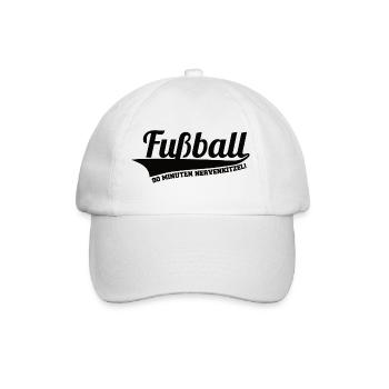 Fußball 90 Minuten Nervenkitzel für Fußballspieler - Baseballkappe - Weiß/Weiß - Vorne