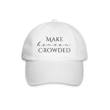 Make Heaven Crowded Faith Design - Casquette classique - blanc/blanc - Devant