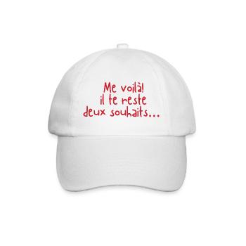 Here I am, you have two wishes left - humor - Baseball Cap - white/white - Front