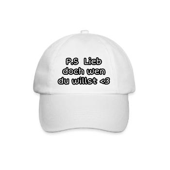 P.S. Lieb doch wen du willst <3 - Baseballkappe - Weiß/Weiß - Vorne