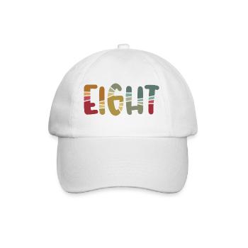 Eight - 8 Years Old Birthday, 8 Year Anniversary - Baseball Cap - white/white - Front