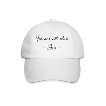 Du bist nicht alleine - Jesus - Glaubenssätze  - Baseballkappe - Weiß/Weiß - Vorne