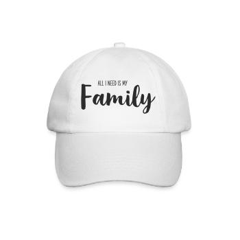 All I Need Is My Family – Hand Lettering - Baseballkappe - Weiß/Weiß - Vorne