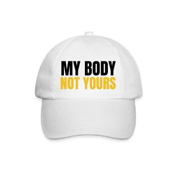 My body not yours - Casquette classique - blanc/blanc - Devant