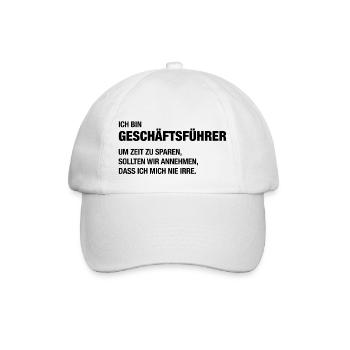 Ich bin Geschäftsführer, ich irre mich nie! - Baseballkappe - Weiß/Weiß - Vorne