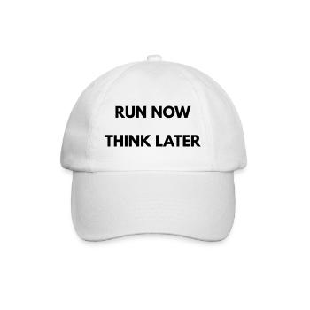 Running Motivation Run Now Think Later - Baseball Cap - white/white - Front