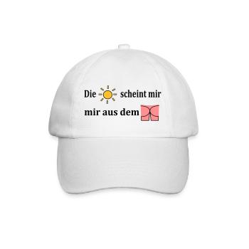 Die Sonne scheint mir aus dem Popo - Baseballkappe - Weiß/Weiß - Vorne
