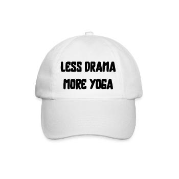 less drama more yoga sport fitness saying English - Baseball Cap - white/white - Front