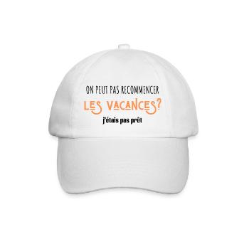 on peut pas recommencer les vacances - Casquette classique - blanc/blanc - Devant