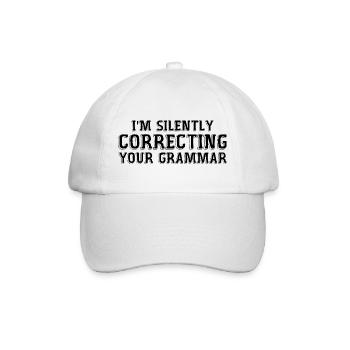 i'm silently correcting your grammar - Baseball Cap - white/white - Front