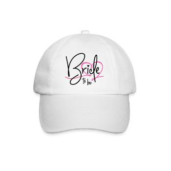BRIDE TO BE HEART BACHELORETTE PARTY BRIDE - Baseball Cap - white/white - Front