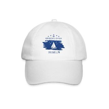 Segeln, Spruch für Segler, Sailing Design - Baseballkappe - Weiß/Weiß - Vorne