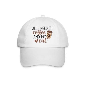 All I Need Is Coffee And My Cat - Baseball Cap - white/white - Front