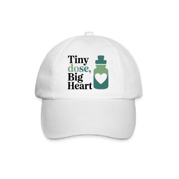Homeopathy Tiny Dose Big Heart Professional Gear  - Baseball Cap - white/white - Front