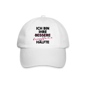 Ich bin ihre besoffene Hälfte Party Shirt - Baseballkappe - Weiß/Weiß - Vorne
