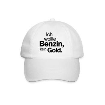 Ich wollte Benzin kein Gold Spruch Shirt - Baseballkappe - Weiß/Weiß - Vorne