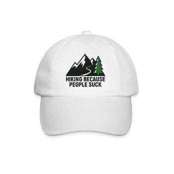 Hiking because people are annoying - Baseball Cap - white/white - Front