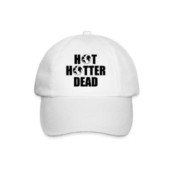 Hot hotter dead - Baseballkappe - Weiß/Weiß - Vorne