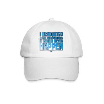 J’ai obtenu mon diplôme et vous pensiez que cela n’arriverait jamais3 - Casquette classique - blanc/blanc - Devant