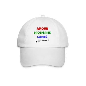 Amour, prospérité santé pour tous ! - Casquette classique - blanc/blanc - Devant