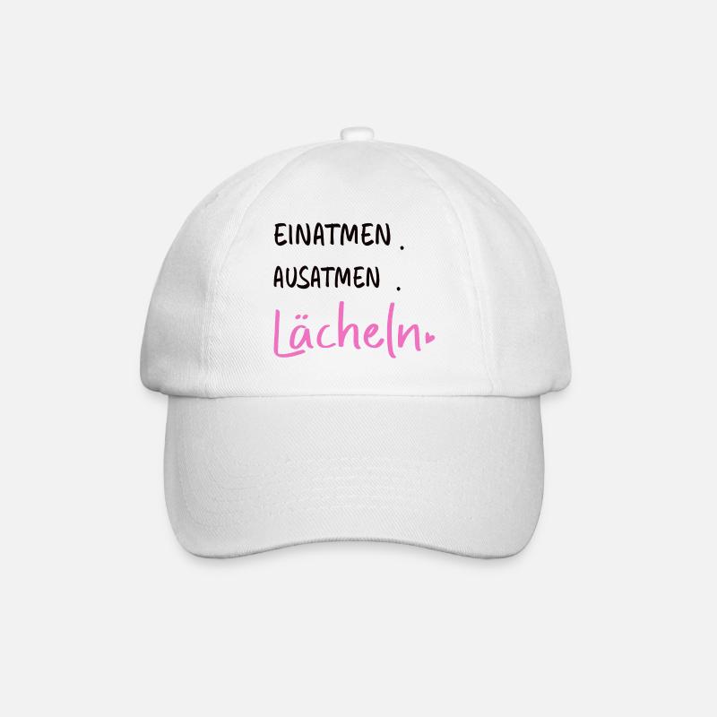 Einatmen. Ausatmen. Lächeln - Sprüche Statement - Baseballkappe - Weiß/Weiß