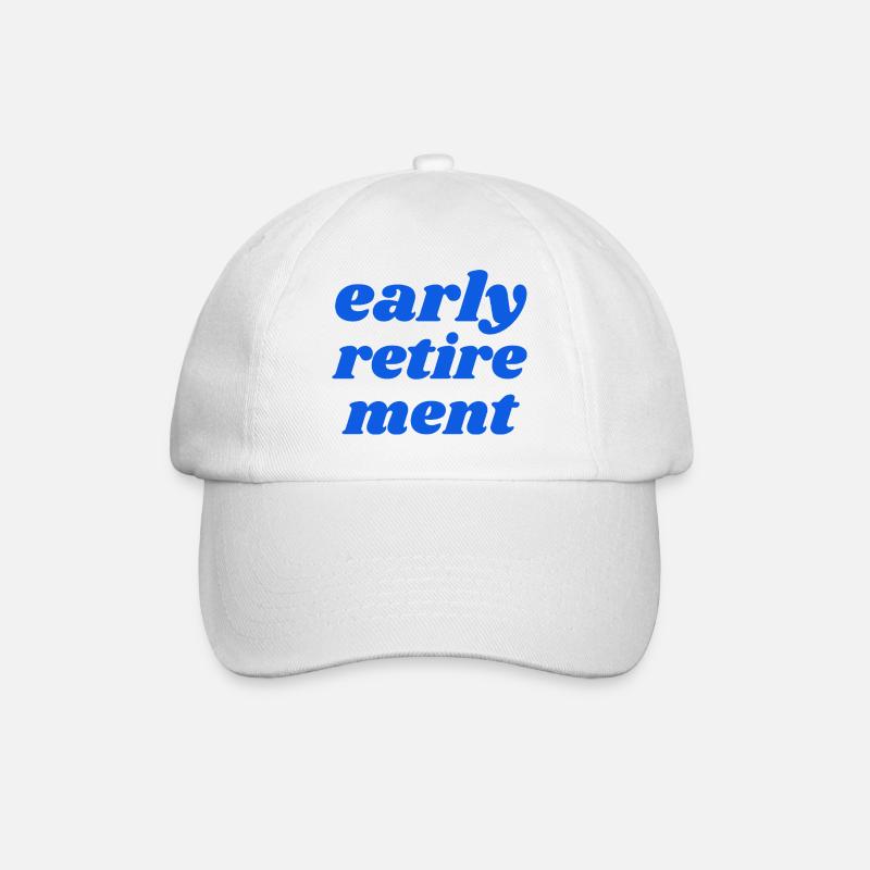 early retirement - Baseball Cap - white/white