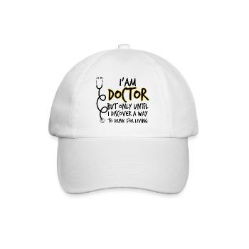 Docteur / IAM Docteur, mais seulement jusqu'à ce que je - Casquette classique - blanc/blanc - Devant
