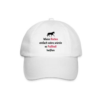 Wenn Reiten einfach wäre - Fußball - Baseballkappe - Weiß/Weiß - Vorne
