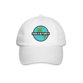 there is no planet b - Baseballkappe - Weiß/Weiß - Vorne