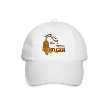 Sei immer ein Tiger( für helle Hintergründe) - Baseballkappe - Weiß/Weiß - Vorne