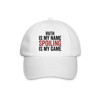 Ruth ist mein Name Verderben ist mein Spiel - Baseballkappe - Weiß/Weiß - Vorne