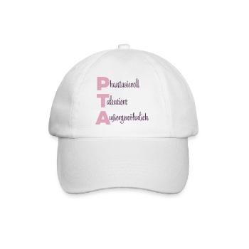 PTA | Phantasievoll Talentiert Außergewöhnlich - Baseballkappe - Weiß/Weiß - Vorne