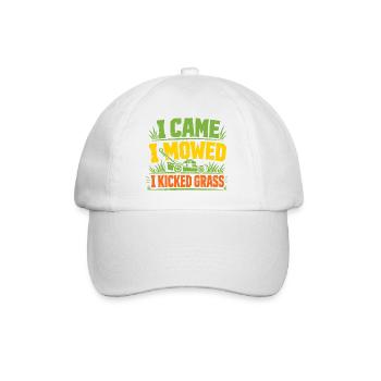 I Came I Mowed And I Kicked Grass Funny Lawn Mowin - Baseball Cap - white/white - Front