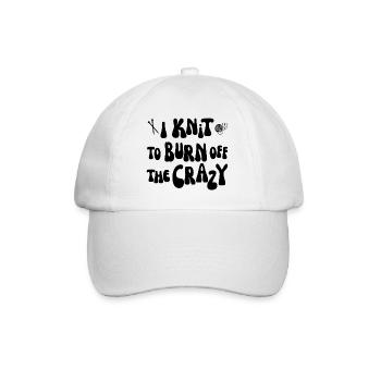 I knit to burn off the crazy - Baseballkappe - Weiß/Weiß - Vorne