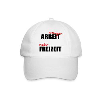 Less work, free time - Baseball Cap - white/white - Front