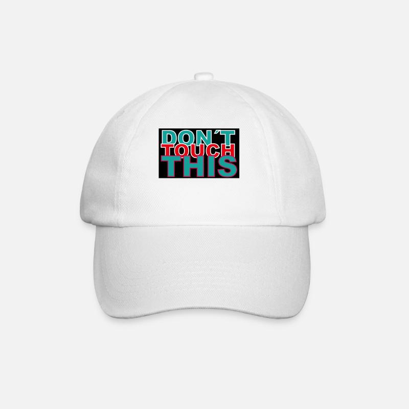 dont touch this - Baseball Cap - white/white