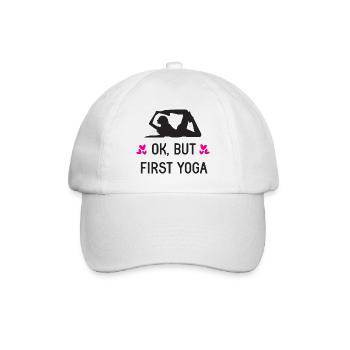 Ok, But First Yoga - Baseball Cap - white/white - Front