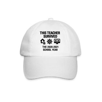 This teacher survived the 2020 2021 school year - Baseball Cap - white/white - Front