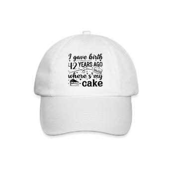 I was born 42 years ago where is my cake? - Baseball Cap - white/white - Front