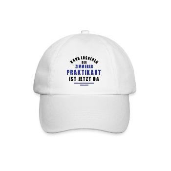 Praktikant Zimmerer Praktikum Zimmerei Tischler - Baseballkappe - Weiß/Weiß - Vorne