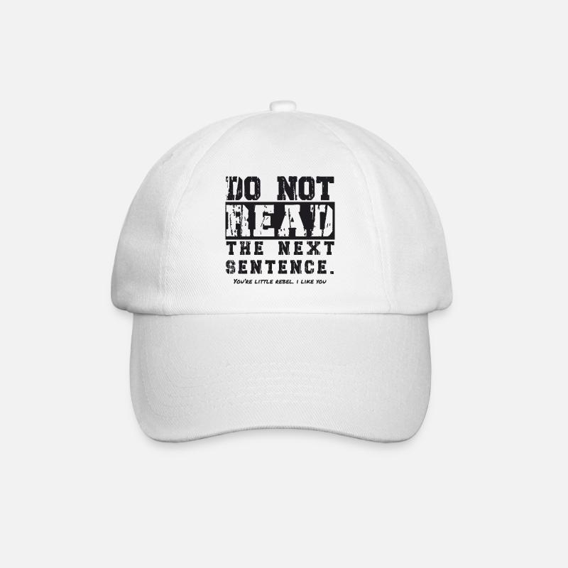 do not read the next sentence - Baseball Cap - white/white