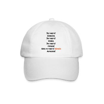 Du darfst niemals Aufgeben - Baseballkappe - Weiß/Weiß - Vorne