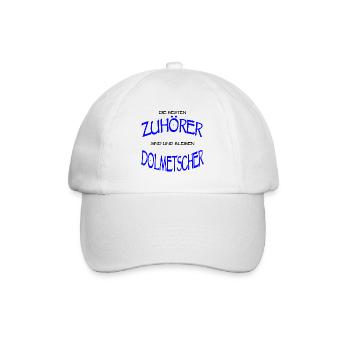 Dolmetscher Sprache Übersetzer Zuhörer Geschenk - Baseballkappe - Weiß/Weiß - Vorne