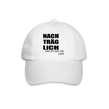 Nachträgliche Grüße Geburtstagswünsche Liebe - Baseballkappe - Weiß/Weiß - Vorne