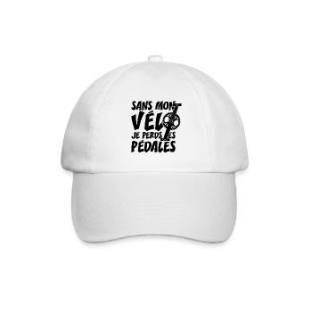 SANS MON VÉLO, JE PERDS LES PÉDALES ! - Casquette classique - blanc/blanc - Devant