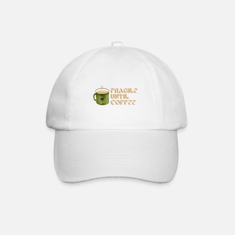 Fragile Until Coffee – Lustiges Kaffee-Design - Baseballkappe - Weiß/Weiß