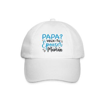 Papa veux tu épouser maman - demande mariage - Casquette classique - blanc/blanc - Devant
