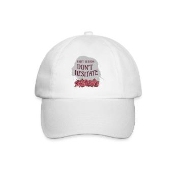Rose Hathaway Quote "First lesson: Don't hesitate" - Baseball Cap - white/white - Front