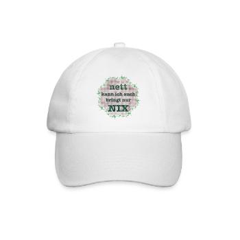 nett kann ich auch bringt nur nix - Baseballkappe - Weiß/Weiß - Vorne