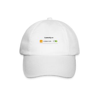 Currently on Airplane Mode Funny Introvert Offline - Baseball Cap - white/white - Front